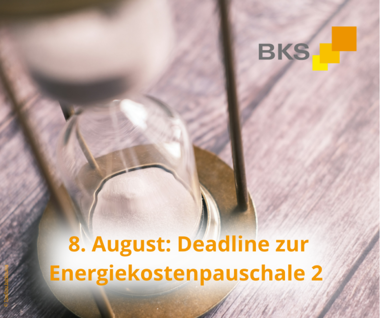 Mehr über den Artikel erfahren 8. August: Deadline zur Energiekostenpauschale 2