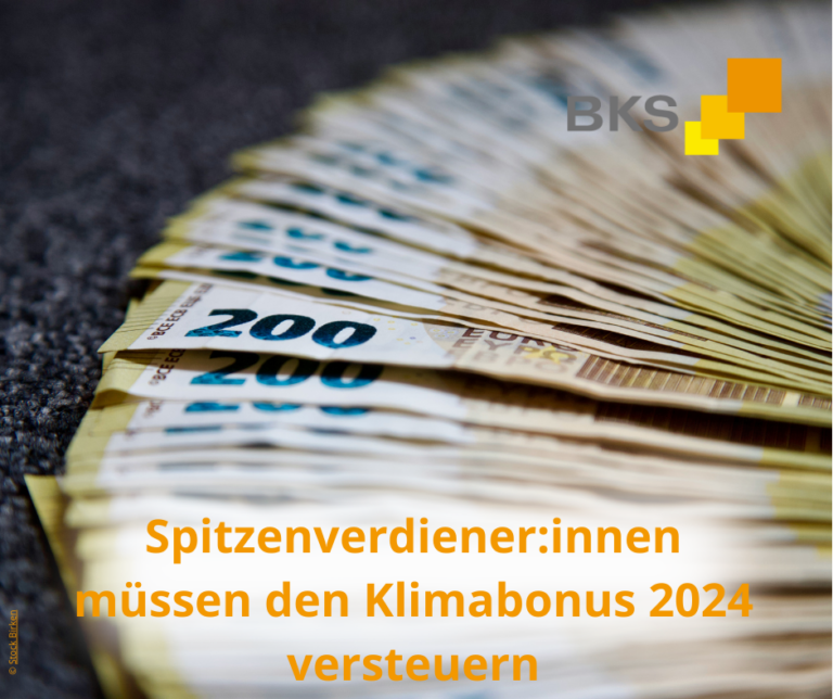 Mehr über den Artikel erfahren Spitzenverdienerinnen und Spitzenverdiener müssen den Klimabonus 2024 versteuern