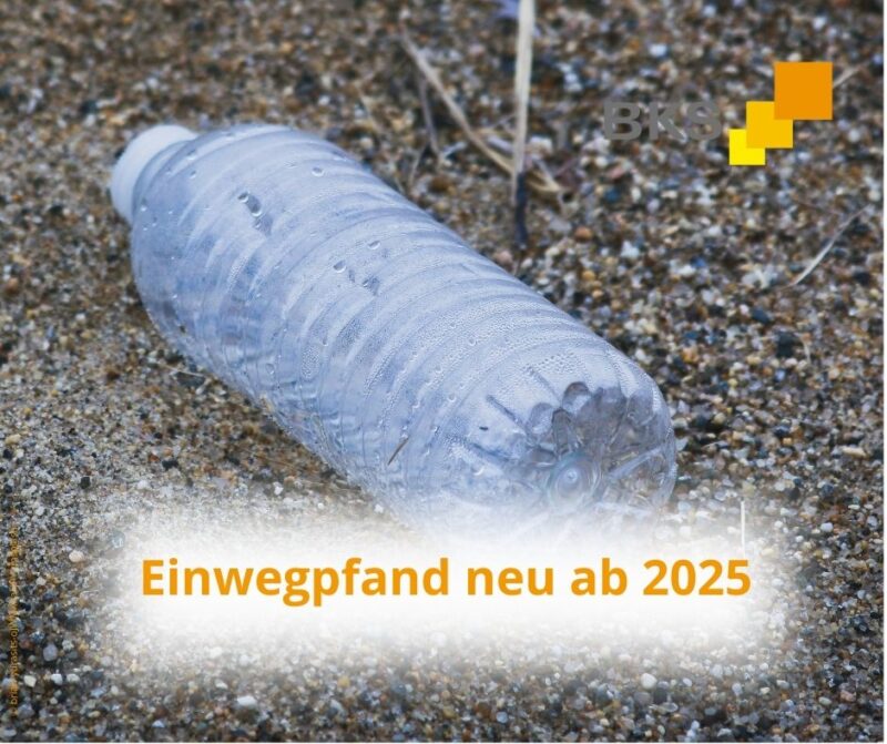 Einwegpfand neu ab 2025: Was Unternehmen umsatzsteuerlich beachten müssen