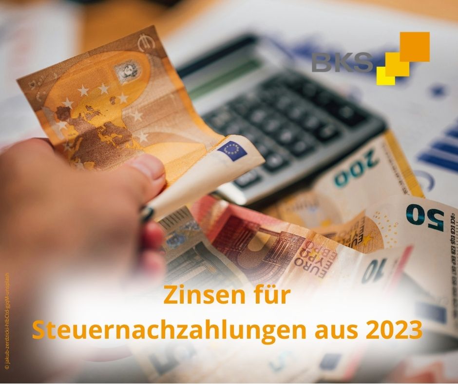 Mehr über den Artikel erfahren Zinsen für Steuernachzahlungen aus 2023