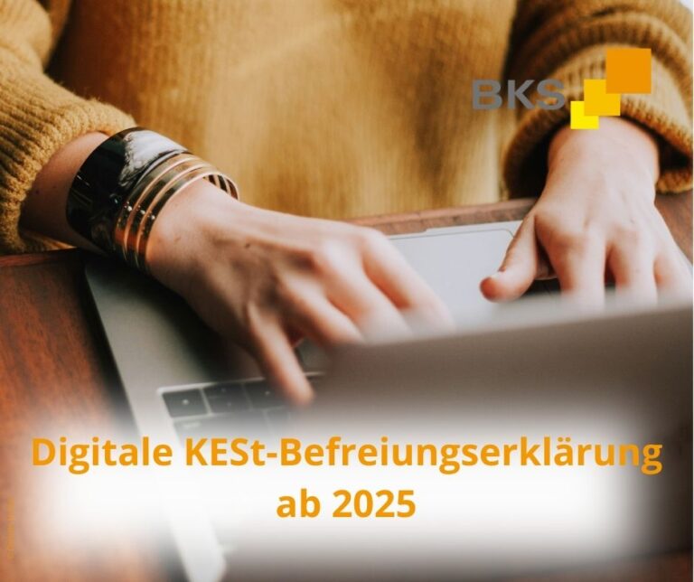 Mehr über den Artikel erfahren Digitale KESt-Befreiungserklärung ab 2025